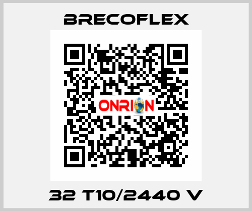 32 T10/2440 V Brecoflex