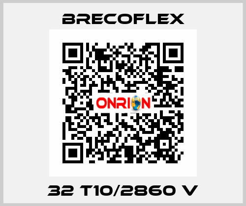 32 T10/2860 V Brecoflex