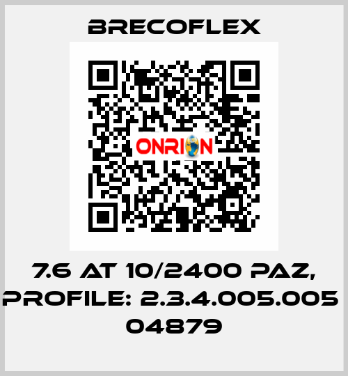 7.6 AT 10/2400 PAZ, PROFILE: 2.3.4.005.005  04879 Brecoflex