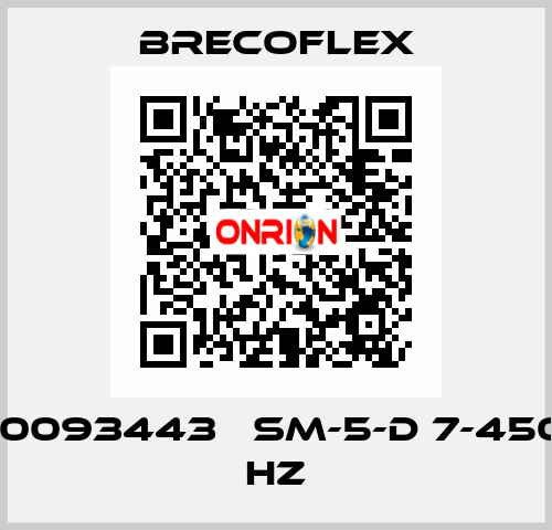 10093443   SM-5-D 7-450 HZ Brecoflex