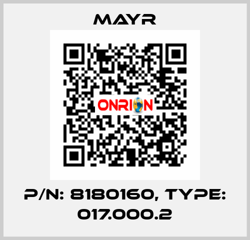P/N: 8180160, Type: 017.000.2 Mayr