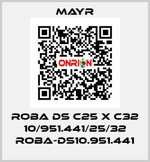 ROBA DS C25 X C32 10/951.441/25/32 ROBA-DS10.951.441 Mayr