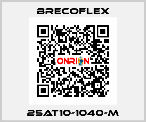 25AT10-1040-M Brecoflex