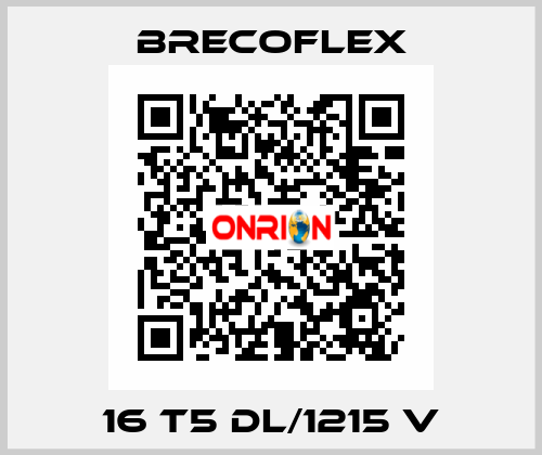 16 T5 DL/1215 V Brecoflex