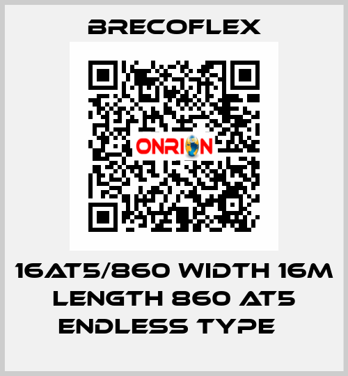 16AT5/860 Width 16m Length 860 AT5 Endless type　 Brecoflex