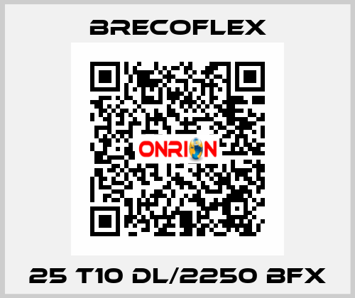 25 T10 DL/2250 BFX Brecoflex