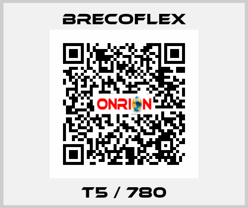 T5 / 780 Brecoflex