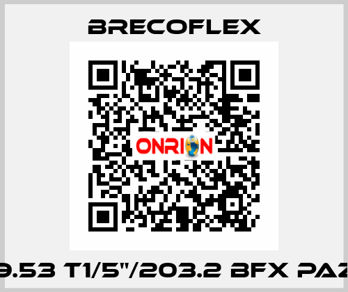 9.53 T1/5"/203.2 BFX PAZ Brecoflex