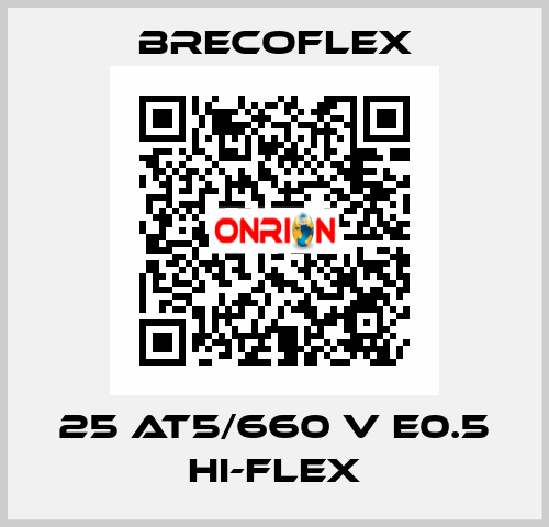 25 AT5/660 V E0.5 Hi-Flex Brecoflex