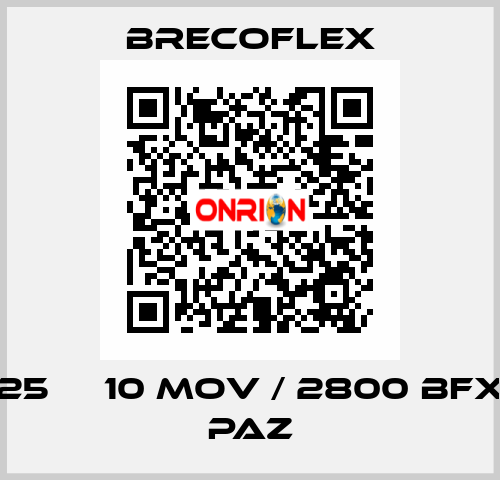 25 АТ10 MOV / 2800 BFX PAZ Brecoflex