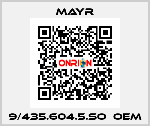 9/435.604.5.SO  OEM Mayr