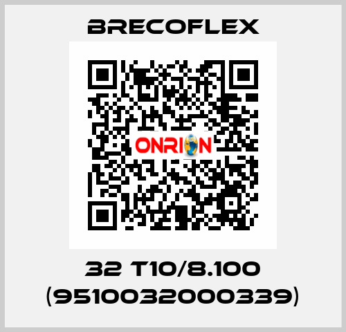 32 T10/8.100 (9510032000339) Brecoflex