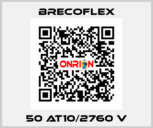50 AT10/2760 V Brecoflex