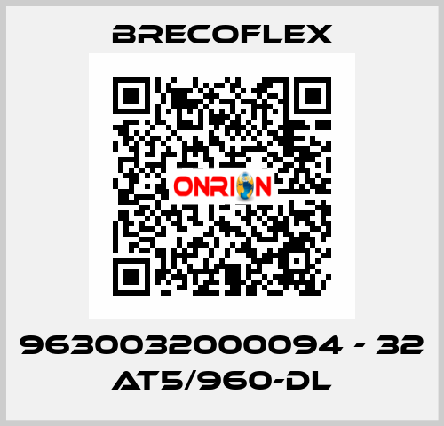 9630032000094 - 32 AT5/960-DL Brecoflex