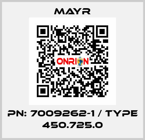PN: 7009262-1 / Type 450.725.0 Mayr
