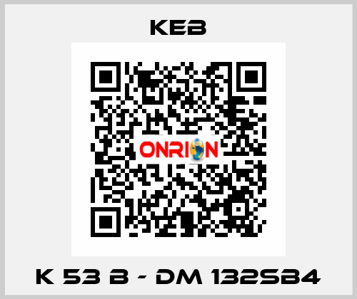 K 53 B - DM 132SB4 KEB